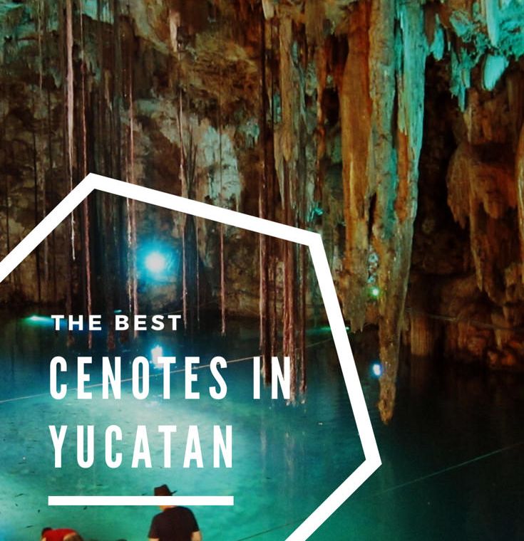 The Best Cenotes in Yucatan