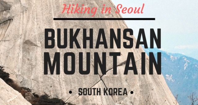 Hiking Bukhansan Mountain Seoul