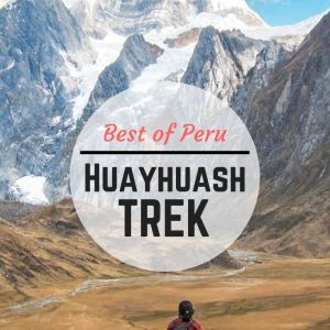 Huayhuash Trek, Best of Peru