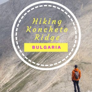 Hiking the knife edge ridge of Koncheto in Bulgaria's Pirin National Park