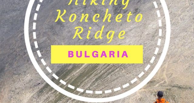 Hiking the knife edge ridge of Koncheto in Bulgaria's Pirin National Park