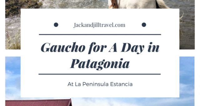 How to be a gaucho in Patagonia