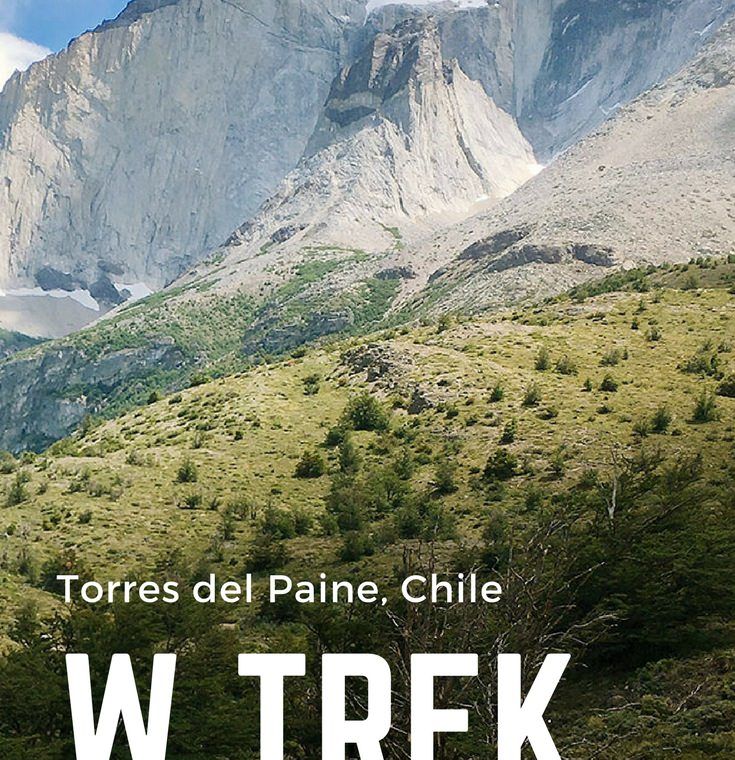 Practical do's and don'ts of planning your W Trek in Torres del Paine, Patagonia.