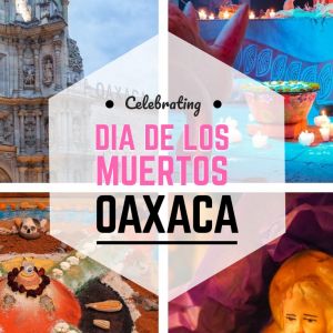 oaxaca dia de los muertos